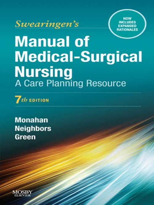 Cover of the book Manual of Medical-Surgical Nursing Care - E-Book by Frances Donovan Monahan, PhD, RN, ANEF, Marianne Neighbors, EdD, RN, Carol Green, PhD, MN, RN, CNE, Elsevier Health Sciences