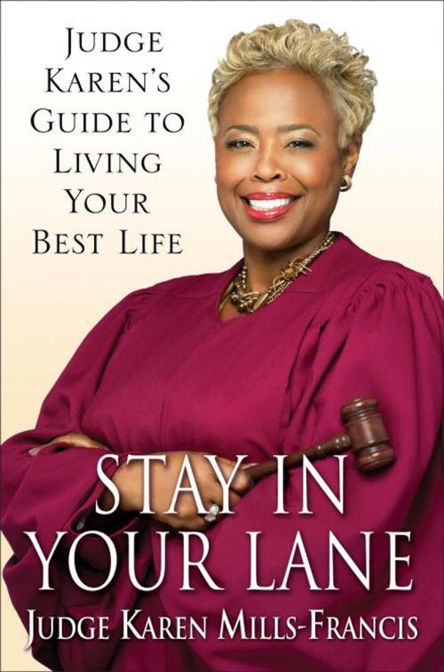 Cover of the book Stay in Your Lane by Karen Mills-Francis, Random House Publishing Group