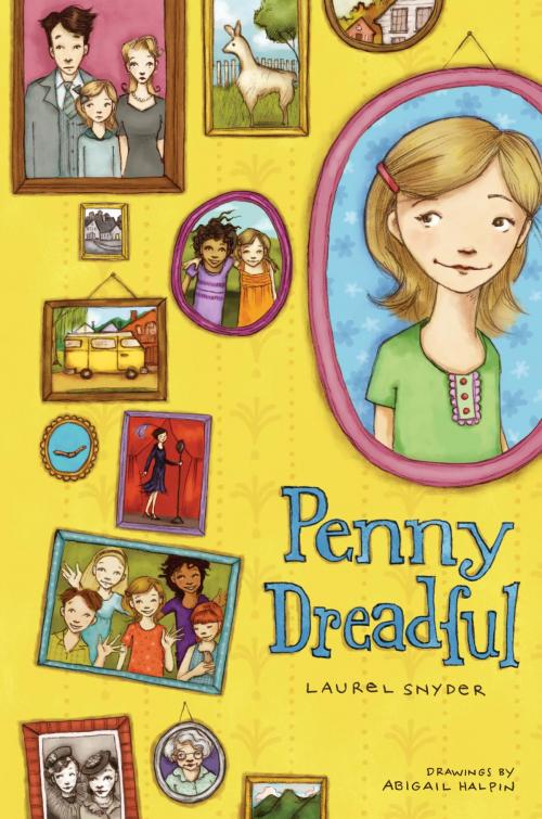Cover of the book Penny Dreadful by Laurel Snyder, Random House Children's Books