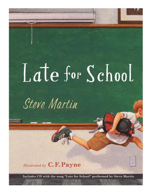 Cover of the book Late for School by Steve Martin, Grand Central Publishing