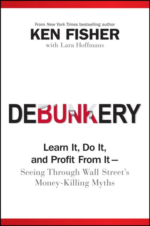 Cover of the book Debunkery by Kenneth L. Fisher, Wiley