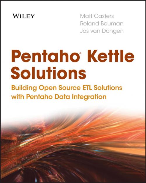 Cover of the book Pentaho Kettle Solutions by Matt Casters, Roland Bouman, Jos van Dongen, Wiley