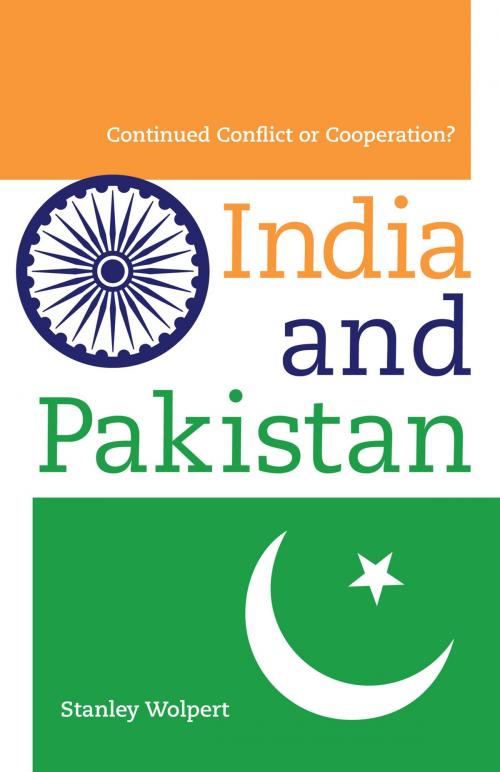 Cover of the book India and Pakistan by Stanley Wolpert, University of California Press