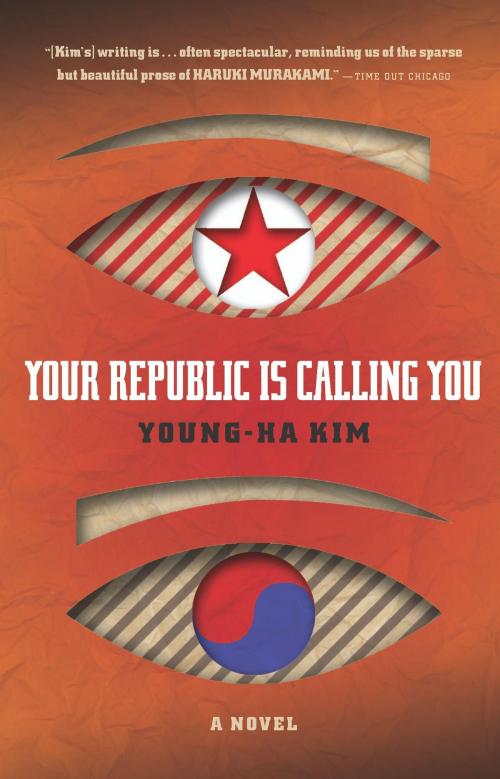 Cover of the book Your Republic Is Calling You by Young-ha Kim, HMH Books