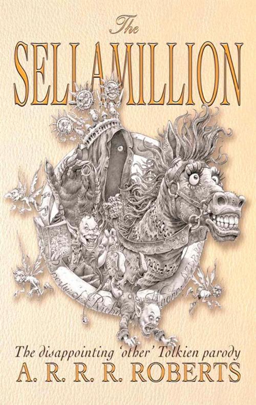 Cover of the book The Sellamillion by Adam Roberts, Orion Publishing Group