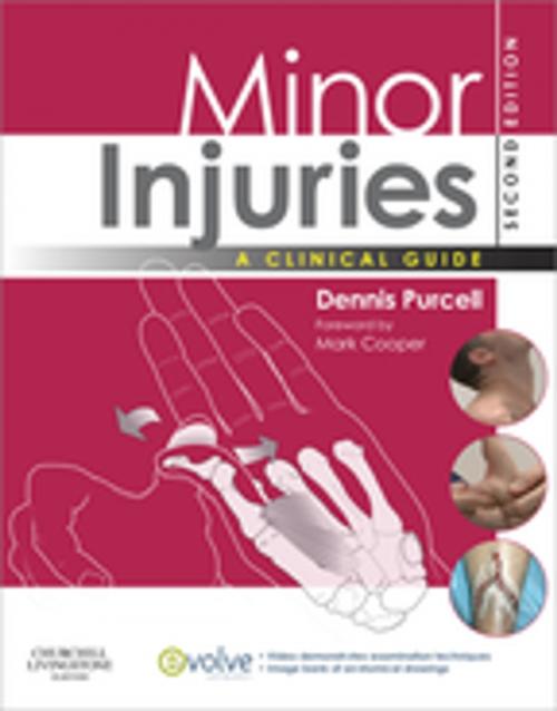 Cover of the book Minor Injuries E-Book by Dennis Purcell, MA, RGN, Elsevier Health Sciences