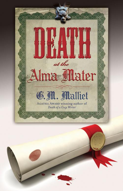 Cover of the book Death at the Alma Mater by G.M. Malliet, Llewellyn Worldwide, LTD.