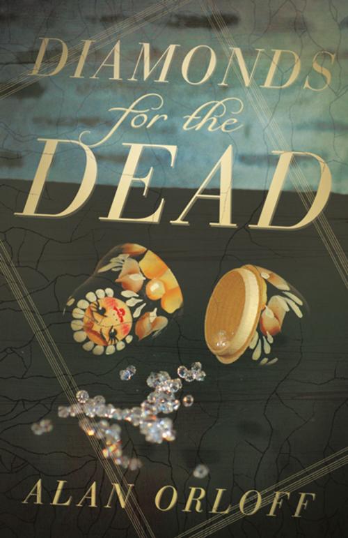 Cover of the book Diamonds for the Dead by Alan  Orloff, Llewellyn Worldwide, LTD.