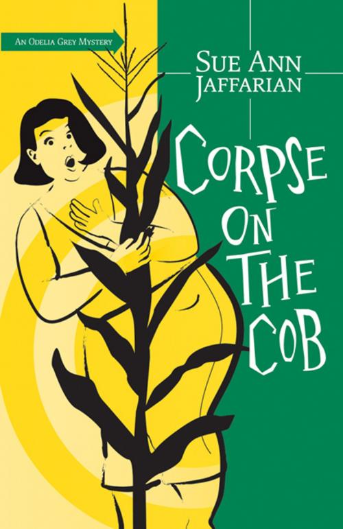 Cover of the book Corpse on the Cob by Sue Ann Jaffarian, Llewellyn Worldwide, LTD.