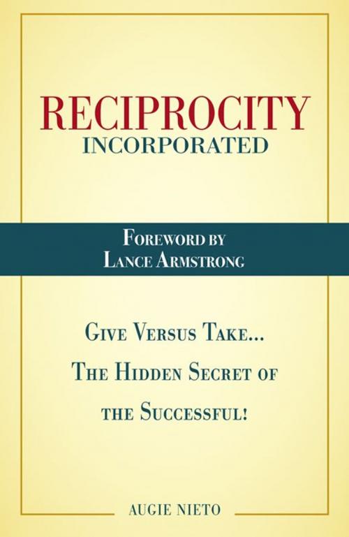 Cover of the book Reciprocity Incorporated by Augie Nieto, Infinity Publishing