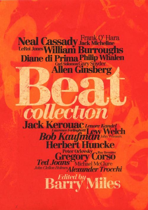 Cover of the book Beat Collection by Barry Miles, Ebury Publishing