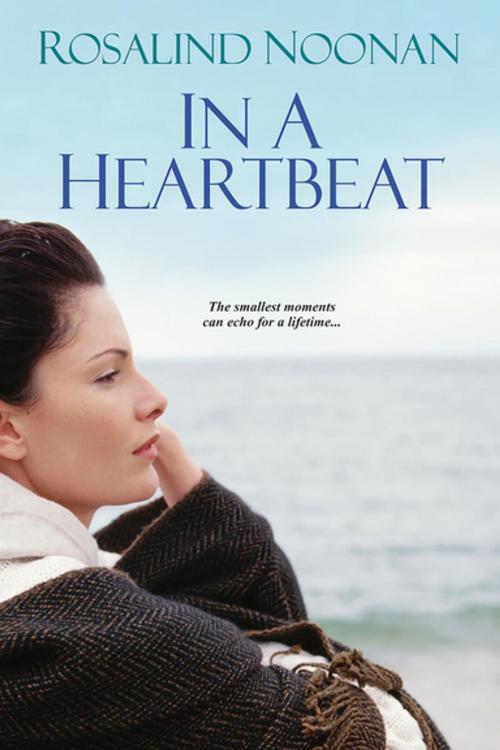 Cover of the book In A Heartbeat by Rosalind Noonan, Kensington Books