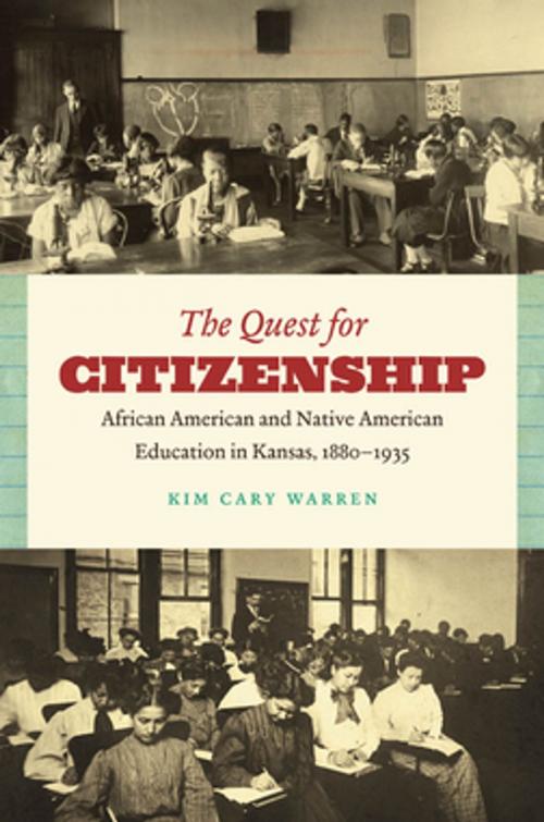 Cover of the book The Quest for Citizenship by Kim Cary Warren, The University of North Carolina Press