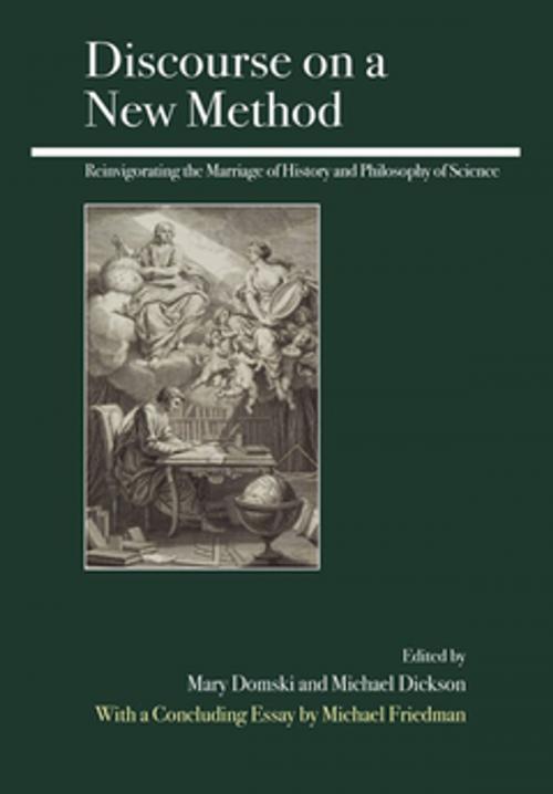 Cover of the book Discourse on a New Method by Mary Domski, Michael Dickson, Open Court