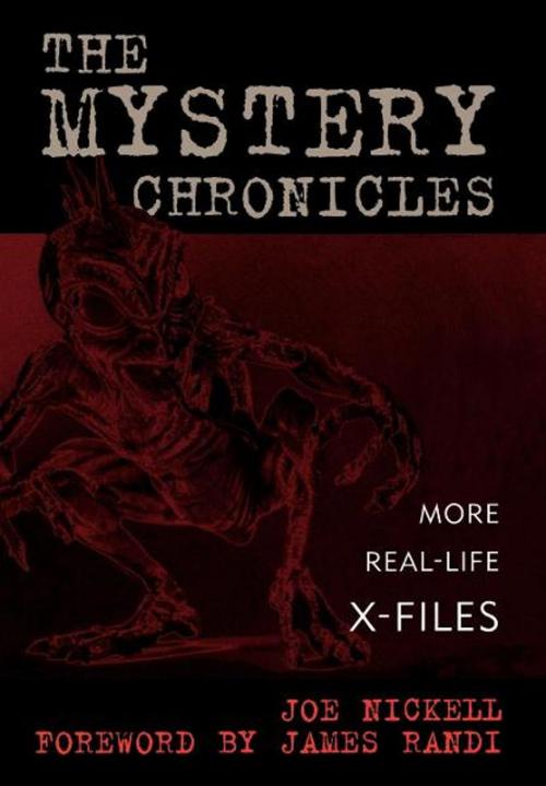 Cover of the book The Mystery Chronicles by Joe Nickell, The University Press of Kentucky