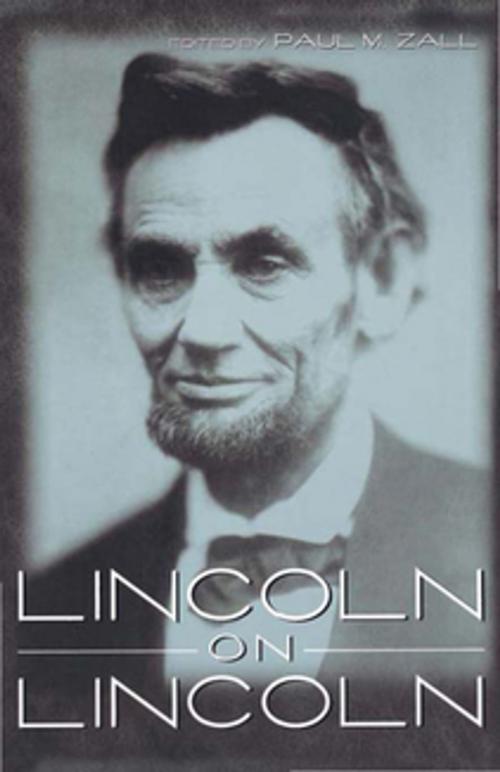 Cover of the book Lincoln on Lincoln by , The University Press of Kentucky