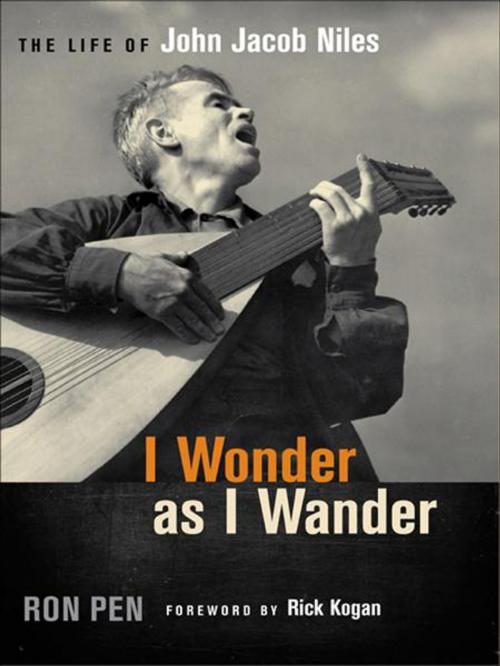 Cover of the book I Wonder as I Wander by Ron Pen, The University Press of Kentucky