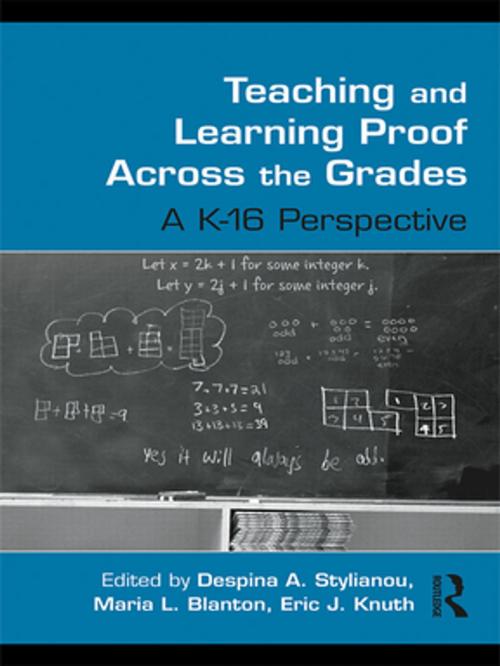 Cover of the book Teaching and Learning Proof Across the Grades by , Taylor and Francis