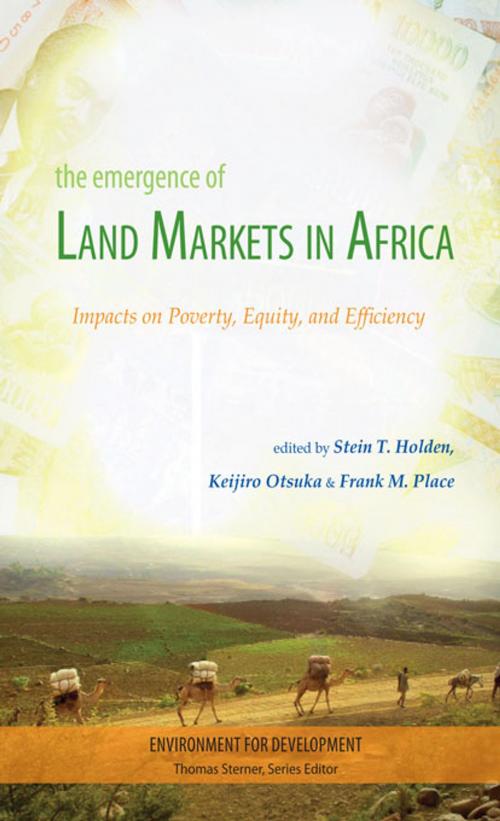 Cover of the book The Emergence of Land Markets in Africa by , Taylor and Francis