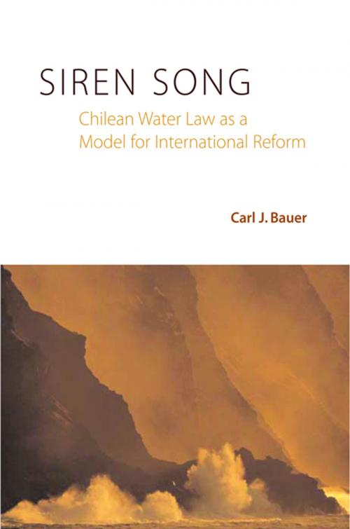 Cover of the book Siren Song by Carl J. Bauer, Taylor and Francis