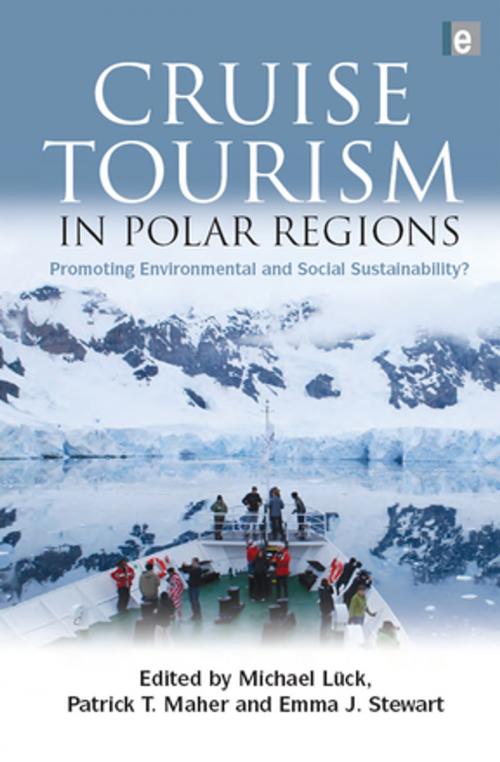 Cover of the book Cruise Tourism in Polar Regions by , Taylor and Francis