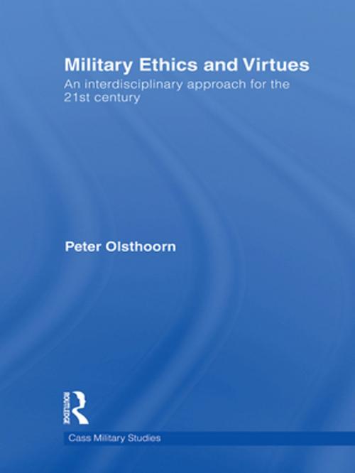 Cover of the book Military Ethics and Virtues by Peter Olsthoorn, Taylor and Francis