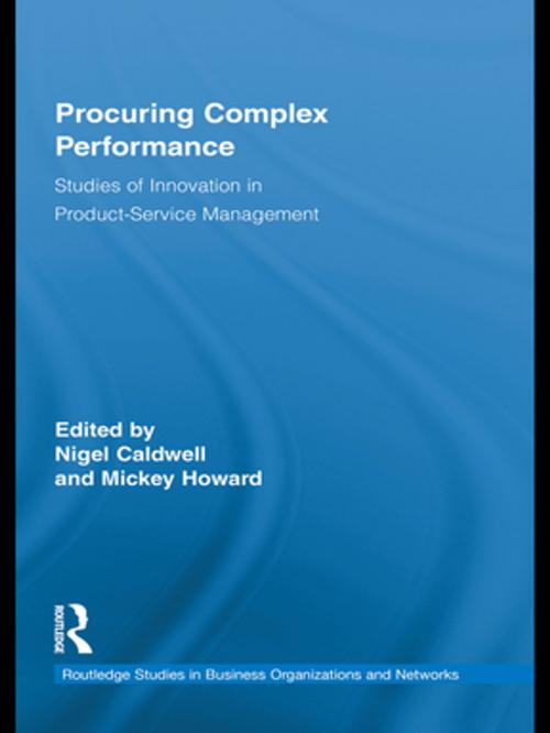 Cover of the book Procuring Complex Performance by , Taylor and Francis