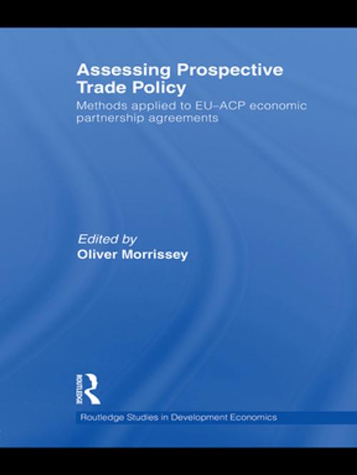 Cover of the book Assessing Prospective Trade Policy by , Taylor and Francis