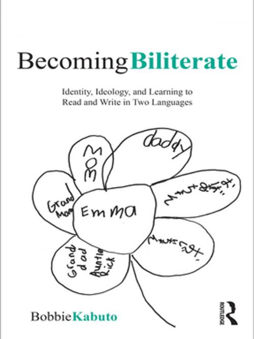 Cover of the book Becoming Biliterate by Bobbie Kabuto, Taylor and Francis