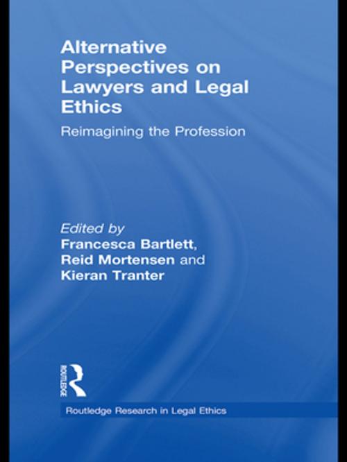 Cover of the book Alternative Perspectives on Lawyers and Legal Ethics by , Taylor and Francis