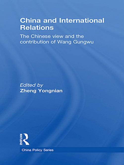 Cover of the book China and International Relations by , Taylor and Francis