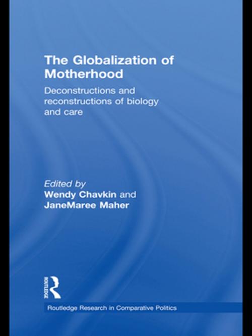 Cover of the book The Globalization of Motherhood by , Taylor and Francis