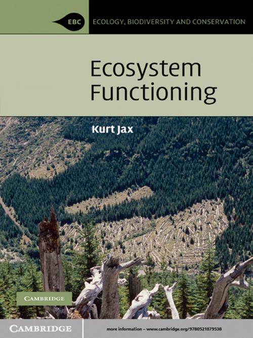 Cover of the book Ecosystem Functioning by Kurt Jax, Cambridge University Press