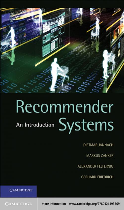 Cover of the book Recommender Systems by Dietmar  Jannach, Markus Zanker, Alexander Felfernig, Gerhard Friedrich, Cambridge University Press