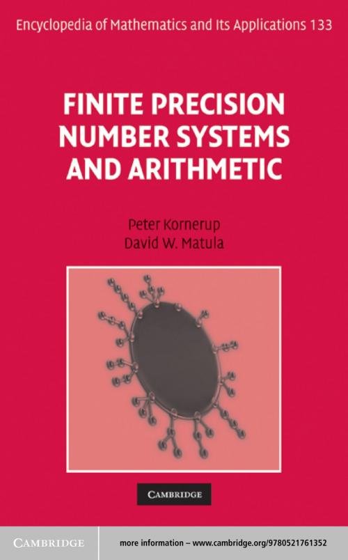 Cover of the book Finite Precision Number Systems and Arithmetic by Peter Kornerup, David W. Matula, Cambridge University Press