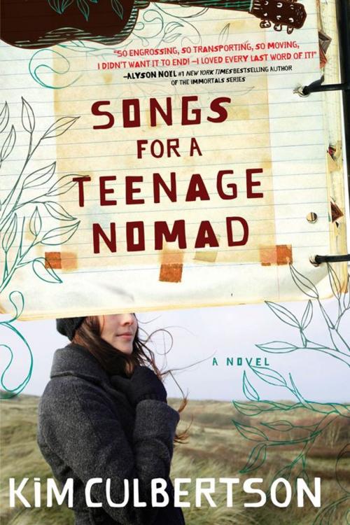Cover of the book Songs for a Teenage Nomad by Kim Culbertson, Sourcebooks