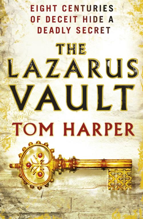 Cover of the book The Lazarus Vault by Tom Harper, Random House
