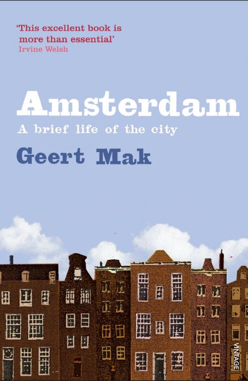 Cover of the book Amsterdam by Geert Mak, Random House