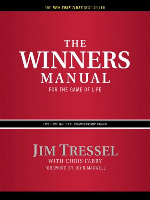 Cover of the book The Winners Manual by Jim Tressel, Tyndale House Publishers, Inc.