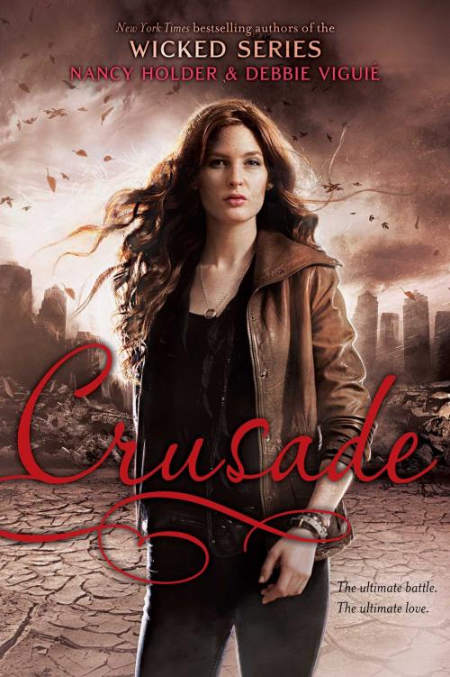 Cover of the book Crusade by Nancy Holder, Debbie Viguié, Simon Pulse
