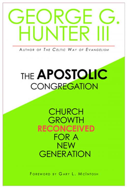 Cover of the book The Apostolic Congregation by George G. Hunter III, Abingdon Press