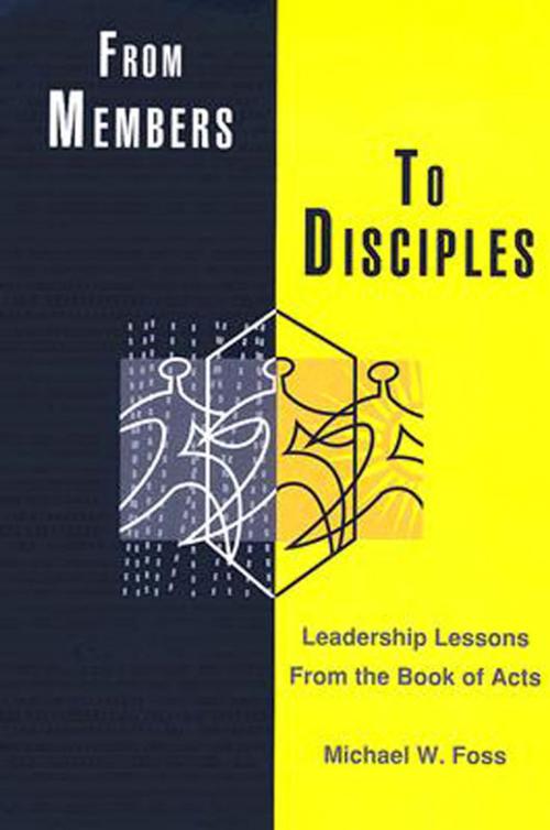 Cover of the book From Members to Disciples by Michael W. Foss, Abingdon Press