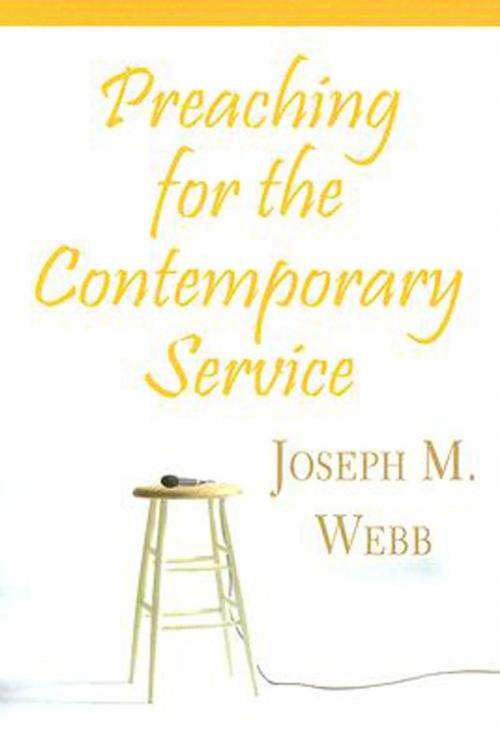 Cover of the book Preaching for the Contemporary Service by Joseph M. Webb, Abingdon Press