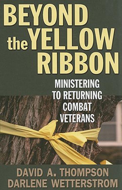 Cover of the book Beyond the Yellow Ribbon by David A. Thompson, Darlene Wetterstrom, Abingdon Press