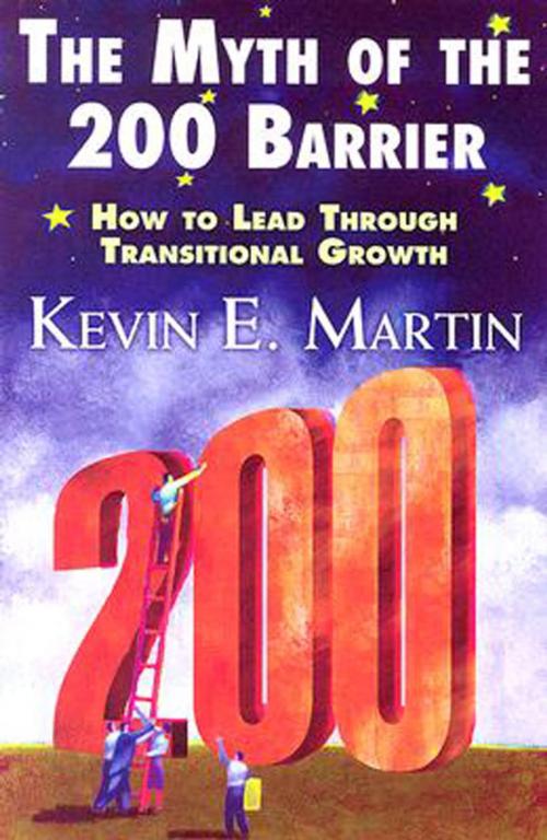 Cover of the book The Myth of the 200 Barrier by Kevin E. Martin, Abingdon Press