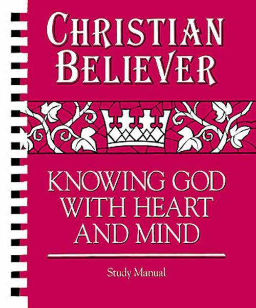 Cover of the book Christian Believer Study Manual by Abingdon Press, Abingdon Press