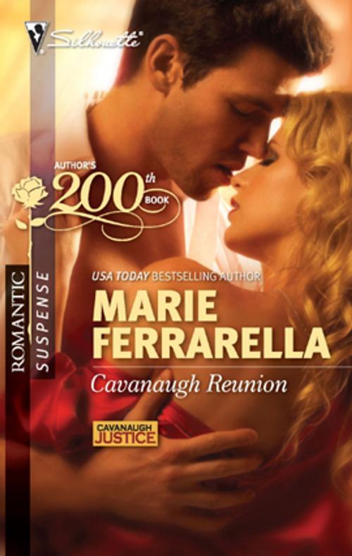 Cover of the book Cavanaugh Reunion by Marie Ferrarella, Silhouette