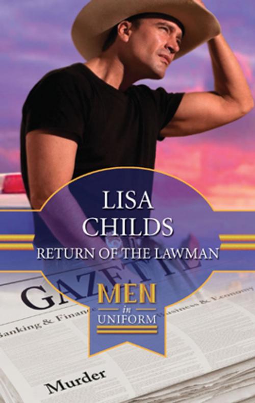 Cover of the book Return of the Lawman by Lisa Childs, Harlequin