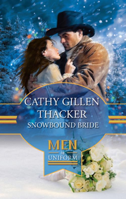 Cover of the book Snowbound Bride by Cathy Gillen Thacker, Harlequin