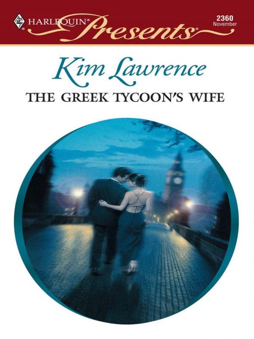 Cover of the book The Greek Tycoon's Wife by Kim Lawrence, Harlequin